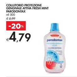 Offerta per Parodontax - Collutorio Protezione Gengivale Attiva Fresh Mint  a 4,79€ in Bennet
