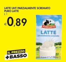 Offerta per Puro Latte - Latte UHT Parzialmente Scremato a 0,89€ in Bennet