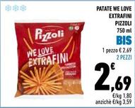 Offerta per Pizzoli - Patate We Love Extrafini a 2,69€ in Conad