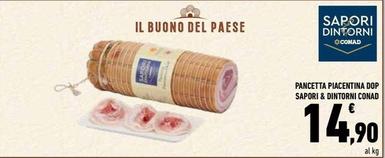 Offerta per Conad - Pancetta Piacentina DOP Sapori & Dintorni a 14,9€ in Conad