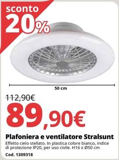 Offerta per Plafoniera e ventilatore Stralsunt a 89,9€ in Bricoio