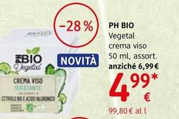 Offerta per Ph Bio - Vegetal Crema Viso a 4,99€ in dm