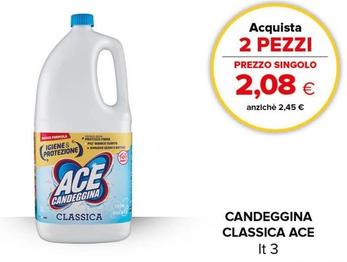 Offerta per Ace - Candeggina Classica a 2,08€ in Oasi