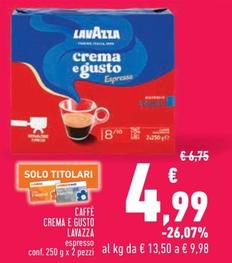 Offerta per Lavazza - Caffè Crema E Gusto a 4,99€ in Conad