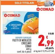 Offerta per Conad - Filetti Di Merluzzo Croccanti a 2,99€ in Conad