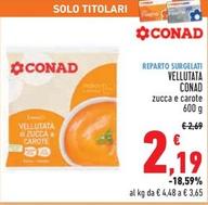 Offerta per Conad - Vellutata a 2,19€ in Conad