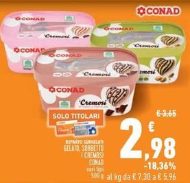 Offerta per Conad - Gelato, Sorbetto I Cremosi a 2,98€ in Conad