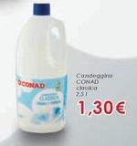 Offerta per Conad - Candeggina a 1,3€ in Conad