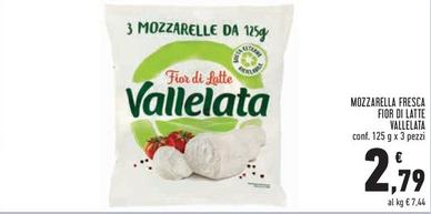 Offerta per Vallelata - Mozzarella Fresca Fior Di Latte a 2,79€ in Conad