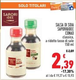 Offerta per Sapori&idee Conad - Salsa Di Soia a 2,39€ in Conad City