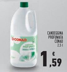 Offerta per Conad - Candeggina Profumata a 1,59€ in Conad City