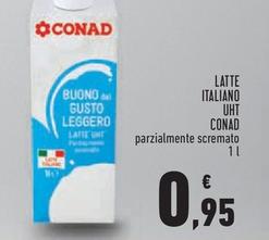 Offerta per Conad - Latte Italiano UHT a 0,95€ in Conad City