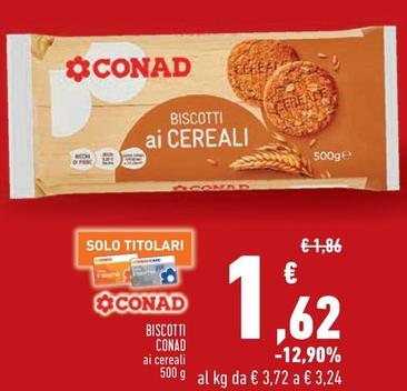 Offerta per Conad - Biscotti a 1,62€ in Conad City