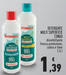 Offerta per Conad - Detergente Multi Superficie a 1,39€ in Conad City