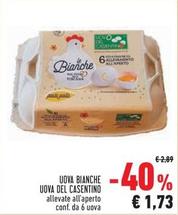 Offerta per Uova Bianche Uova Del Casentino a 1,73€ in Conad Superstore