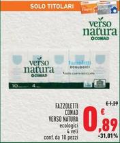 Offerta per Conad Verso Natura - Fazzoletti  a 0,89€ in Conad Superstore
