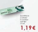 Offerta per Conad Essentiae - Dentifricio  a 1,19€ in Conad Superstore