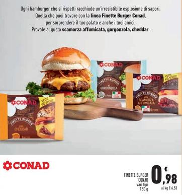 Offerta per Conad - Finette Burger a 0,98€ in Conad Superstore