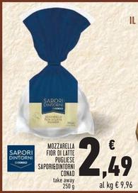 Offerta per Conad - Mozzarella Fior Di Latte Pugliese Sapori&Dintorni  a 2,49€ in Conad Superstore