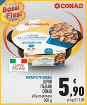 Offerta per Conad - Lupini Italiani  a 5,9€ in Conad Superstore