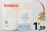Offerta per Conad - Carta Igienica Ultra Morbida a 1,59€ in Spazio Conad
