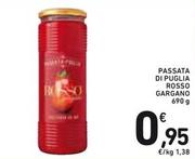 Offerta per Rosso Gargano - Passata Di Puglia a 0,95€ in Spazio Conad