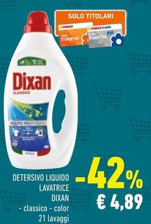 Offerta per Dixan - Detersivo Liquido Lavatrice a 4,89€ in Conad