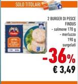 Offerta per Findus - 2 Burger Di Pesce a 3,49€ in Conad