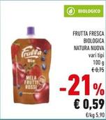 Offerta per Natura Nuova - Frutta Fresca Biologica a 0,59€ in Conad