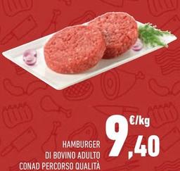 Offerta per Hamburger Di Bovino Adulto 40 Conad Percorso Qualità a 9,4€ in Conad
