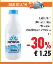 Offerta per Parmalat - Latte UHT Bontà E Linea a 1,25€ in Conad City