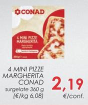 Offerta per Conad - 4 Mini Pizze Margherita a 2,19€ in Conad City