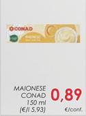 Offerta per Conad - Maionese a 0,89€ in Conad Superstore