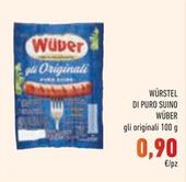 Offerta per Wuber - Würstel Di Puro Suino a 0,9€ in Conad Superstore