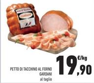 Offerta per Gardani - Petto Di Tacchino Al Forno a 19,9€ in Conad Superstore
