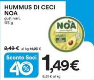 Offerta per Noa - Hummus Di Ceci a 1,49€ in Ipercoop