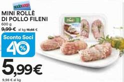 Offerta per Fileni - Mini Rollè Di Pollo a 5,99€ in Ipercoop