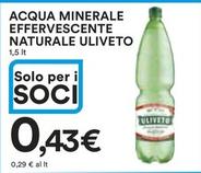 Offerta per Uliveto - Acqua Minerale Effervescente Naturale a 0,43€ in Ipercoop