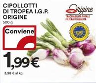 Offerta per  Origine - Cipollotti Di Tropea I.G.P. a 1,99€ in Ipercoop