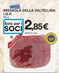 Offerta per Bresaola Della Valtellina I.G.P. a 2,85€ in Ipercoop