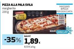 Offerta per Svila - Pizza Alla Pala a 1,89€ in Ipercoop