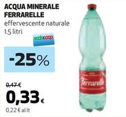 Offerta per Ferrarelle - Acqua Minerale a 0,33€ in Coop