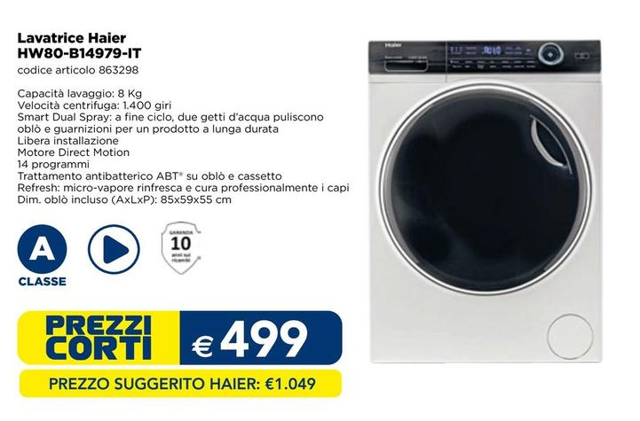 Offerta per Haier - Lavatrice HW80-B14979-IT  a 499€ in Esselunga