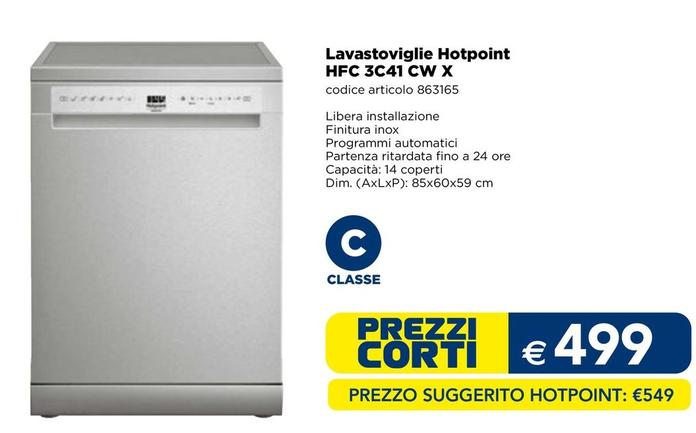 Offerta per Hotpoint - Lavastoviglie HFC 3C41 CW X a 499€ in Esselunga
