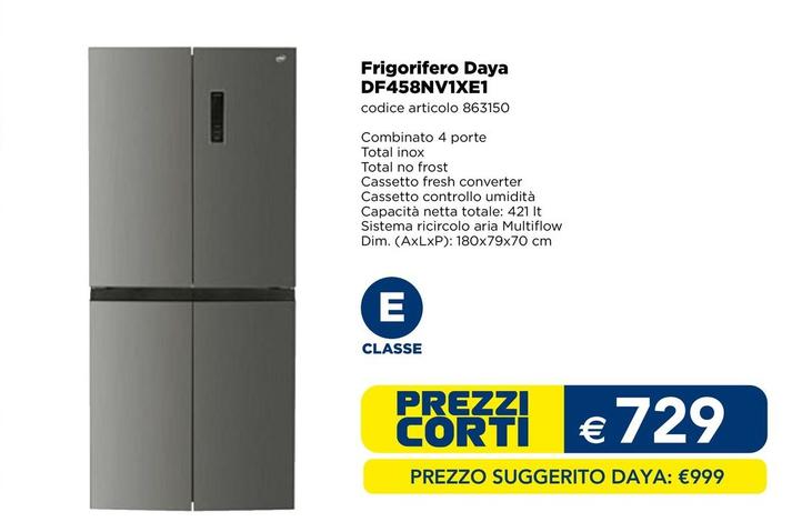 Offerta per Daya - Frigorifero DF458NV1XE1 a 729€ in Esselunga