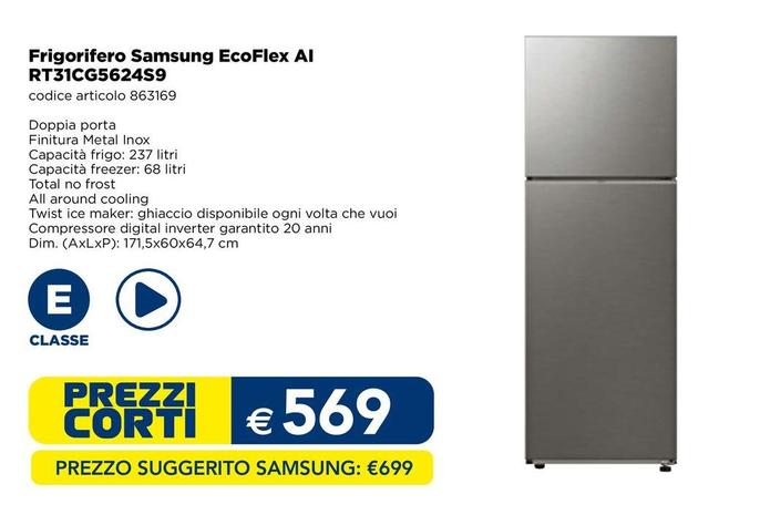 Offerta per Samsung - Frigorifero EcoFlex Al RT31CG5624S9  a 569€ in Esselunga