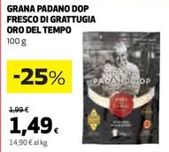 Offerta per Oro Del Tempo - Grana Padano DOP Fresco Di Grattugia a 1,49€ in Coop