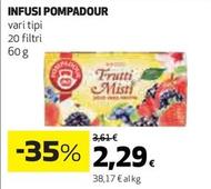 Offerta per Pompadour - Infusi a 2,29€ in Coop