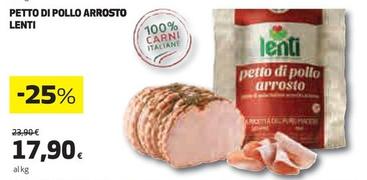 Offerta per Rustichello Lenti - Petto Di Pollo Arrosto a 17,9€ in Ipercoop