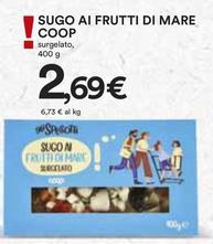 Offerta per Coop - Sugo Ai Frutti Di Mare a 2,69€ in Ipercoop